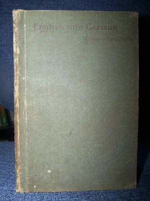 1888 English Into German, Being English Exercises In Collar's Eysenbach, Rare - Image 1 of 4
