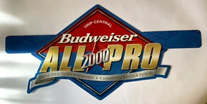 Budweiser All Pro 2000 Metal Advertising Sign New Old Stock 30.5 x 15" - Picture 1 of 4