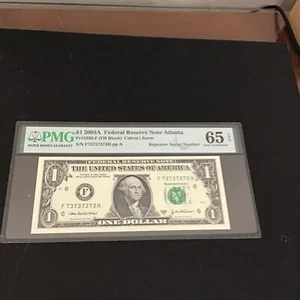 FR#1930-F $1.00 2003A F.R.N. Super repeater serial number F 73737373 H PMG 65 e - Picture 1 of 2