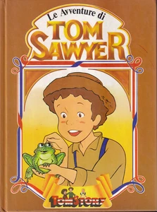 Sg2 - LE AVVENTURE DI TOM SAWYER - Mark Twain - ed. ERI Junior Nippon Animation - Foto 1 di 3