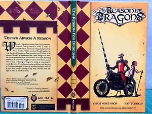 LA RAGIONE DEI DRAGHI di Northrop, Stokely 2013 Ren Faire graphic novel 1a edizione - Foto 1 di 13