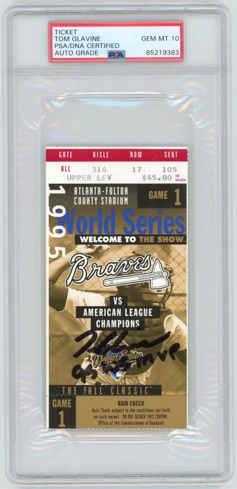 TOM GLAVINE Atl Braves "95 WS MVP" Signed 1995 World Series TICKET + PSA AUTO 10 - Image 1 of 1