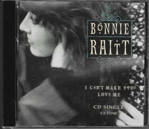 Bonnie Raitt I Can't Make You Love Me 3trk US CD Single 1991 Capitol Records - Picture 1 of 2