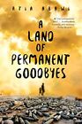 Land of Permanent Goodbyes, A, Abawi, Atia