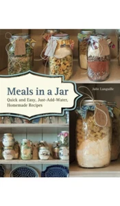 Meals in a Jar: Quick and Easy, Just-Add-Water, Homemade Recipes by Languille - Imagen 1 de 2