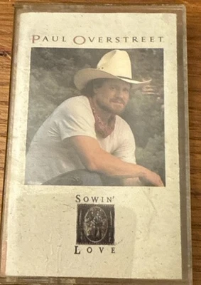 Sowin' Love ~ Paul Overstreet ~ Cassette - Image 1 of 3