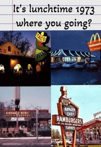 Do You Remember - 1973 and It's Lunch Time  | 13x19" POSTER | - Picture 1 of 2