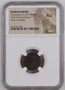 Constantius II,AD 337-361 ROMAN EMPIRE AE3/4 (BI Nummus) Coin AU NGC Graded - Picture 1 of 2