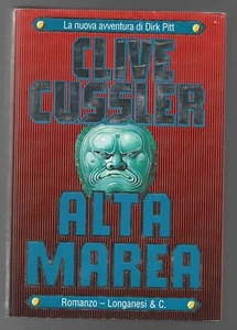 CLIVE CUSSLER - Alta marea - LONGANESI & C 1998 1° Ed. - Foto 1 di 1