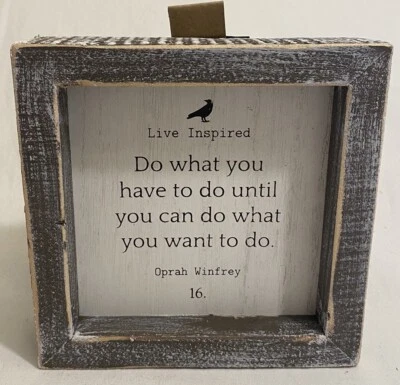 Letrero con marco de madera Adams & Co 5"x 5" Haz lo que tengas que hacer RETIRADO NUEVO Foto 1 de 4