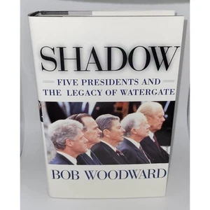 Shadow: Five Presidents and the Legacy of Watergate Woodward HC VG 1999 - Picture 1 of 6