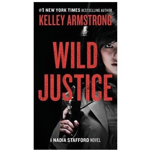 Wild Justice by Armstrong, Kelley Foto 1 de 1