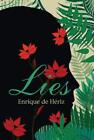 Lies: A Novel, De Heriz, Enrique