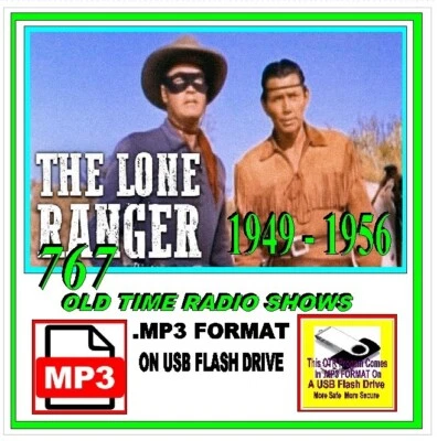 THE LONE RANGER '49-'56 767 Unique Old Time Radio Shows MP3 On USB Flash Drive Foto 1 de 4