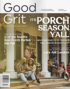 Good Grit Magazine Fal 2025 It's Porch Season, Y'all - Picture 1 of 1