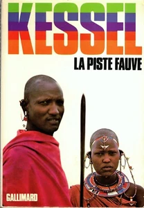 KESSEL - LA PISTE FAUVE - 1973 - Bild 1 von 2