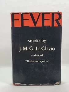 J.M.G. Le Clezio / Fever / First US 1st Edition DJ Atheneum 1966 - Picture 1 of 17