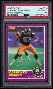 1989 SCORE SUPPLEMENTAL RC #408S DERMONTTI DAWSON HOF PSA 10 ROOKIE  #50769523 - Picture 1 of 2