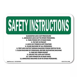 Suggested Lock-Out Procedure 1. Announce OSHA Safety Instructions Sign Metal - Picture 1 of 5