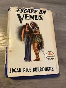 Escape On Venus, Edgar Rice Burroughs ERB Publisher 1946 1st Edition - Foto 1 di 8