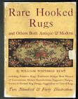 1948 Rare Hooked Rugs And Others Both Antique & Modern Fully Illustrated