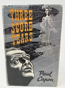 Threescore Years by Paul Capon 1st UK DJ HC Ward Lock Romance Vintage - Picture 1 of 11