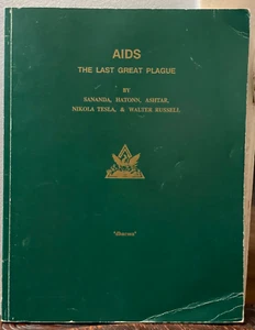 AIDS THE LAST GREAT PLAGUE - 1st 1989 - CONSPIRACY PROPHECIES VIRUSES SCIENCE - Picture 1 of 11