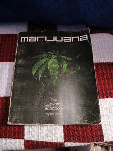 1983 The Cultivator's Handbook Of Marijuana Bill Drake - Bild 1 von 16