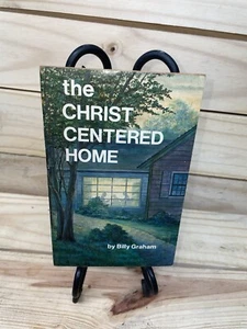 VTG The Christ Centered Home by Billy Graham, 1960 PB Book (A36) - Picture 1 of 4