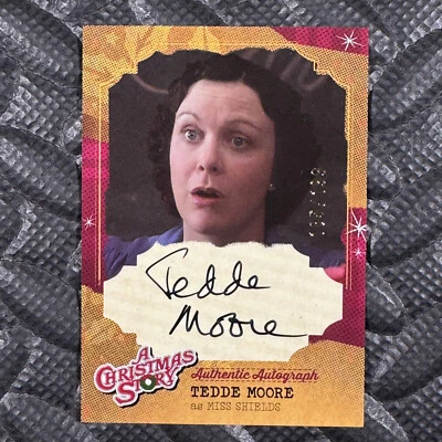 2024 CRYPTOZOIC A CHRISTMAS STORY TEDDE MOORE MISS SHIELD AUTOGRAPH CARD 185/199 - Image 1 of 2