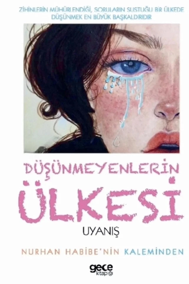 Dnmeyenlerin lkesi uyan by Nurhan Habibe (Turkish) Paperback Book - Image 1 of 1