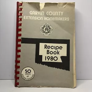 1980 Garvin County Oklahoma Extension Homemakers Spiral COOKBOOK Recipes - Picture 1 of 5