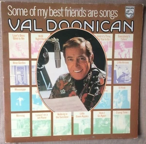 VAL DOONICAN - SOME OF MY BEST FRIENDS ARE SONGS EX-/EX+ DOUBLE vinyl LP 1977 - Bild 1 von 12
