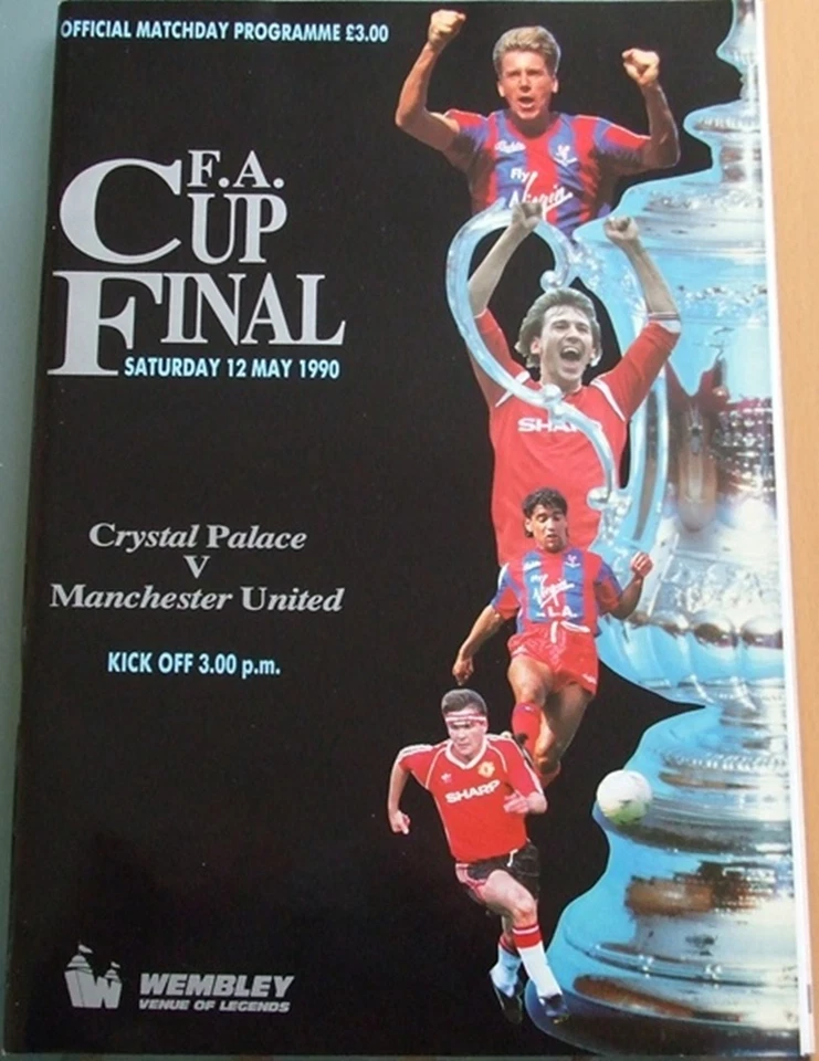 CRYSTAL PALACE v MANCHESTER UNITED FA CUP FINAL 1990 - Image 1 of 1