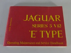 Owner's Manual Jaguar E-Type Series III 5.3 Liter V 12 USA Model From 1972 - Picture 1 of 5
