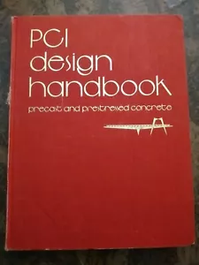 PCI Design Handbook - Prestressed Concrete Institute - 1971 - Hardcover - Picture 1 of 6