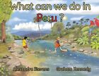 WHAT CAN WE DO IN PERU? FC STEVENS ALEXANDRA