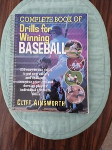 Complete Book of Drills for Winning Baseball by Cliff Ainsworth - Picture 1 of 2