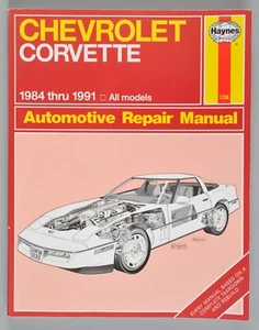 Haynes Chevrolet Corvette 1984-1991 Automotive Repair Manual 1336 Softcover - Foto 1 di 8