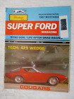 SUPER FORD MAGAZINE AVRIL 1982 429 WEDGE TECH 1967 MUSTANG COUGARS