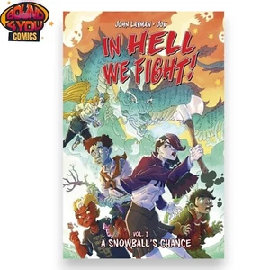 In Hell We Fight Vol. 1 - A Snowballs Chance - Trade Paperback (2023) - Picture 1 of 2