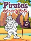 pirates coloring book: pirates coloring book for kids by Gerard L?pez (English) 