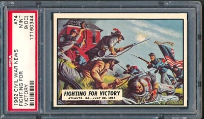 1962 Topps Civil War News #74: Fighting for Victory ~ PSA 9 oc - Image 1 of 2