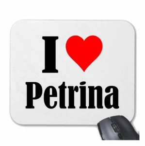MOUSEPAD Mauspad I Love Petrina Ich Liebe Petrina - Bild 1 von 1