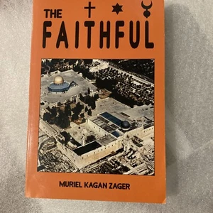 THE FAITHFUL By Muriel Kagan Zager  1997 - Bild 1 von 8