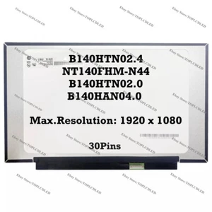 B140HTN02.4 NT140FHM-N44 V8.0 B140HTN02.0 B140HAN04.0 14,0 Zoll 30 Pins EDP - Bild 1 von 1
