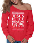 Jesus is the Reason Brzydka koszulka świąteczna prezent świąteczny off shoulder bluza