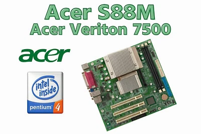 Acer S88M Motherboard Socket 478 con CPU – Veriton 7500 – Vintage Testata - Immagine 1 di 4