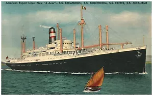 SS Excambion Exochorda Exeter Excalibur American Export Steamers Segelboot B625 - Bild 1 von 2