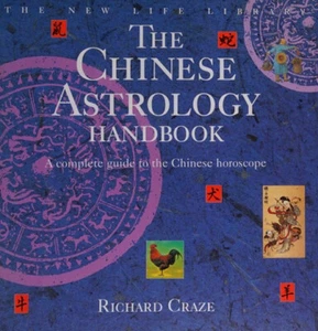 New Life : Chinese Astrology Hardcover Richard Craze - Picture 1 of 2